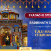 Offer Tulsi Mala at Badrinath on Ekadashi - Peace and Blessings for Life!